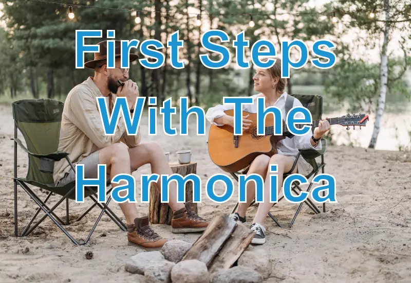 First Steps With The Harmonica