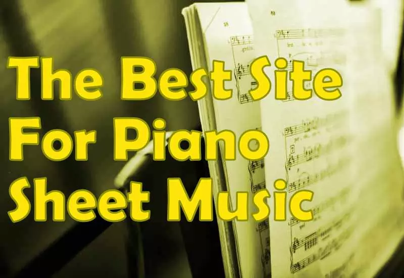 The Best Site For Piano Sheet Music