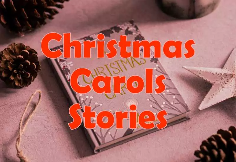 Fascinating Stories Behind Christmas Carols