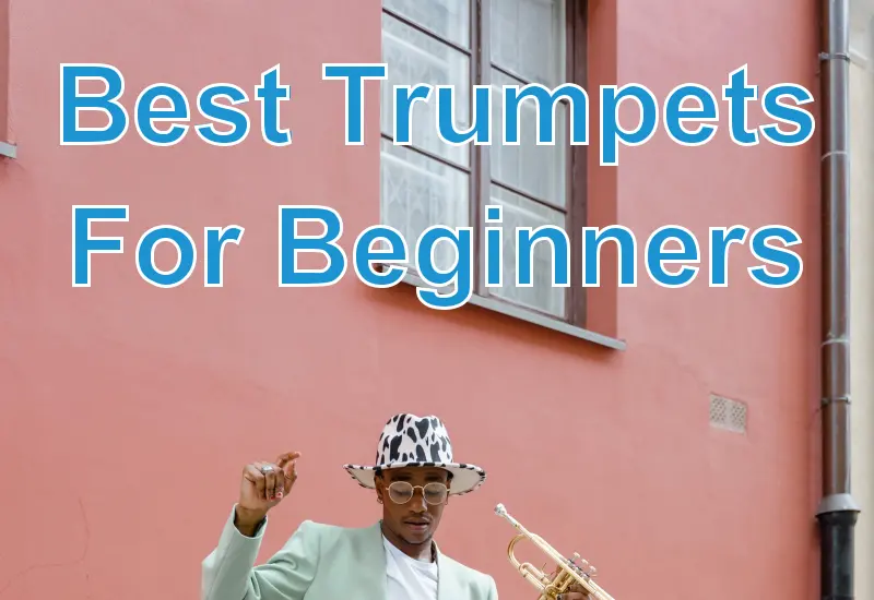 Best Trumpets For Beginners
